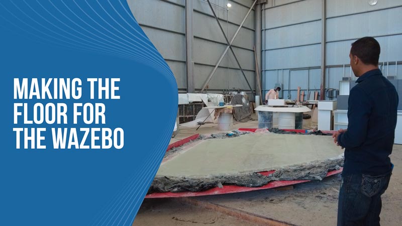 Making the floor for the Wazebo