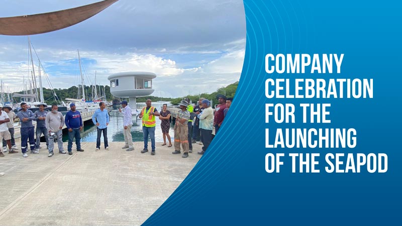 Company Celebration for the Launching of the SeaPod Company Celebration for the Launching of the SeaPod