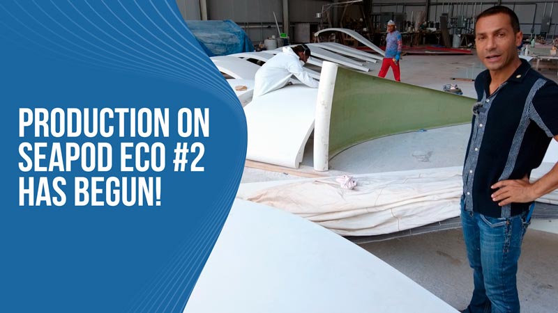 Production on SeaPod Eco #2 has begun!