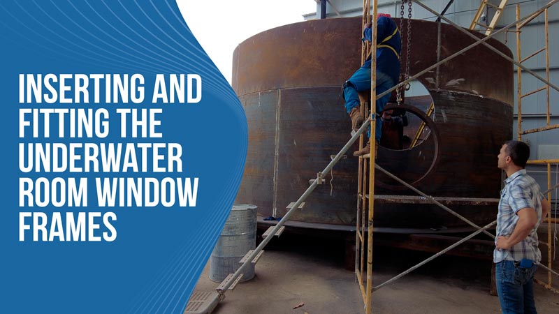 Inserting & Fitting The Underwater Room Window Frames