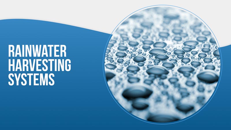 Rainwater Harvesting Systems