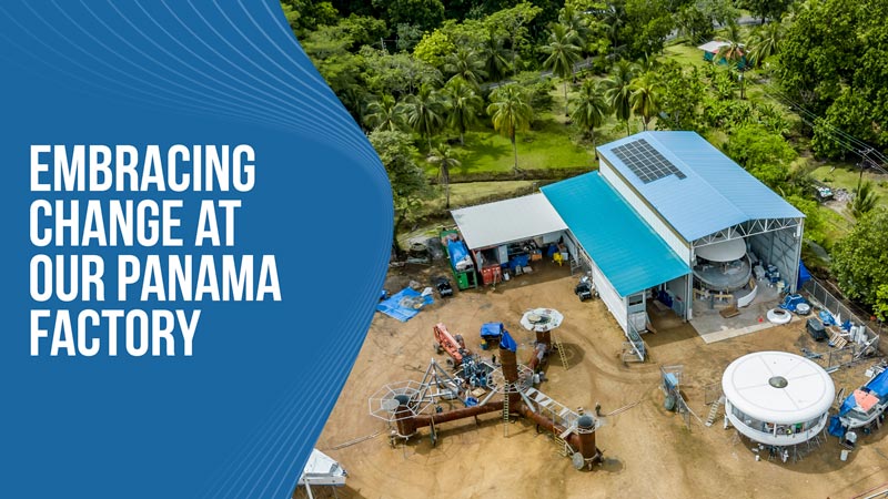 Embracing change at our Panama Factory