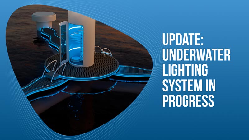 Update: Underwater Lighting System in Progress